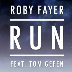 Run (feat. Tom Gefen) Song Lyrics