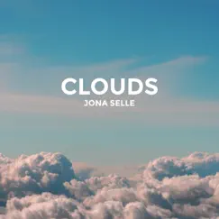 Clouds - Single by Jona Selle album reviews, ratings, credits