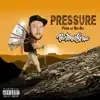Pressure (feat. Big Alf) - Single album lyrics, reviews, download