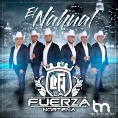 El Nahual - Single by La Fuerza Norteña album reviews, ratings, credits