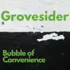 Bubble of Convenience - Single album lyrics, reviews, download