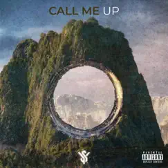 Call Me Up Song Lyrics