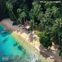 Fiji Water - Single by MONEYONYOURMIND & 40K album reviews, ratings, credits