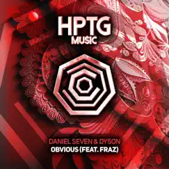 Obvious (feat. Fraz) - Single by Daniel Seven & Dy5on album reviews, ratings, credits