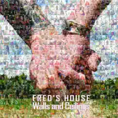 Walls and Ceilings - EP by Fred's House album reviews, ratings, credits