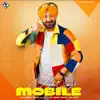 Mobile (feat. Jay K) - Single album lyrics, reviews, download