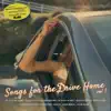 Songs For the Drive Home album lyrics, reviews, download