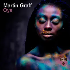 Oya - Single by Martin Graff album reviews, ratings, credits