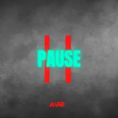 Pause - Single by Avri album reviews, ratings, credits