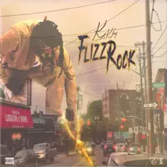 Flizz Rock by Killa Klay album reviews, ratings, credits