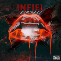 Infiel - Single by BL4CKB0Y album reviews, ratings, credits