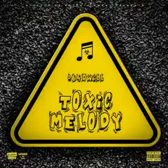 Toxic Melody - EP by 064DWill album reviews, ratings, credits