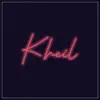 Kheil (feat. EINSTEIN) [2023 Remix] - Single album lyrics, reviews, download