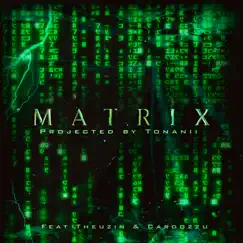 Matrix 2022 Song Lyrics