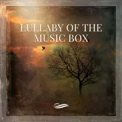 Lullaby of the Music Box by Re-Relaxation album reviews, ratings, credits