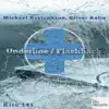 Underline / Flashback - Single album lyrics, reviews, download