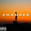 Changes - Single album lyrics, reviews, download