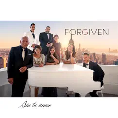 Sin Tu Amor - EP by Forgiven album reviews, ratings, credits