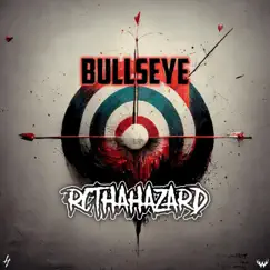 Bullseye - Single by Rcthahazard album reviews, ratings, credits