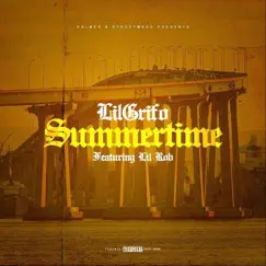 Summertime (feat. Lil Rob) - Single by Lil Grifo album reviews, ratings, credits