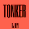 Tonker - Single album lyrics, reviews, download