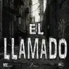 El Llamado - Single album lyrics, reviews, download