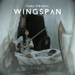 Wingspan by Hana Piranha album reviews, ratings, credits