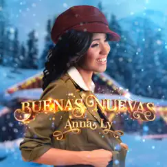 Buenas Nuevas - Single by Anna Ly album reviews, ratings, credits
