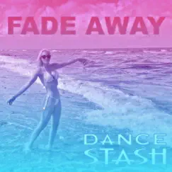 Fade Away (Hexadecimal Remix) Song Lyrics