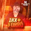 1Kx+ Forró album lyrics, reviews, download