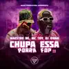 Chupa Essa Porra FDP 2.0 - Single album lyrics, reviews, download
