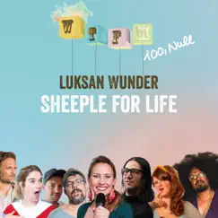 Sheeple for Life - Single by Luksan Wunder album reviews, ratings, credits