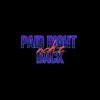 Paid Right Back - Single album lyrics, reviews, download