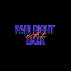 Paid Right Back Song Lyrics