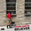 Believer (Freestlye) - Single album lyrics, reviews, download