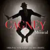Cagney (Original New York Cast Recording) album lyrics, reviews, download