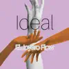 Ideal - Single album lyrics, reviews, download