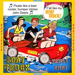 Boat Truck Song Lyrics