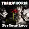 For Your Love - Single album lyrics, reviews, download