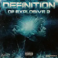 Definition of Explosive 2 by Rich Rocka & Bailey album reviews, ratings, credits