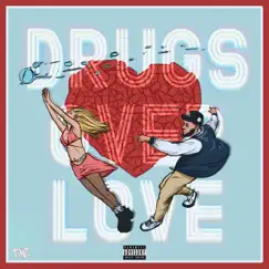 Drugs Over Love - Single by Notxjaelen album reviews, ratings, credits