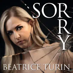 Sorry - Single by Beatrice Turin album reviews, ratings, credits