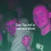 Der Teufel in meinem Blatt (feat. §moke) - Single album lyrics, reviews, download