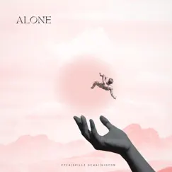 Alone - Single by Cyfa, Spillz Ochai & GIDYON album reviews, ratings, credits