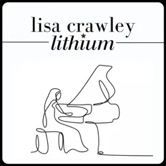 Lithium - Single by Lisa Crawley album reviews, ratings, credits