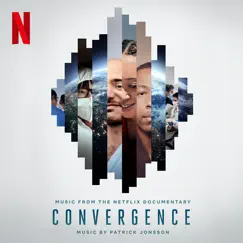 Convergence (Original Motion Picture Soundtrack) by Patrick Jonsson album reviews, ratings, credits