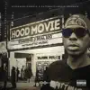 Hood Movie album lyrics, reviews, download