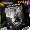 Lleva y Trae - Single album lyrics, reviews, download