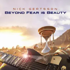 Beyond Fear is Beauty - EP by Nick Gertsson album reviews, ratings, credits