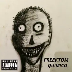 Quimico by Freektom album reviews, ratings, credits